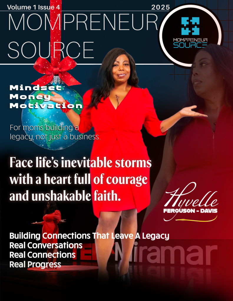 Hyvelle Ferguson Davis featured on the cover of Mompreneur Source Magazine, Volume 1, Issue 4.